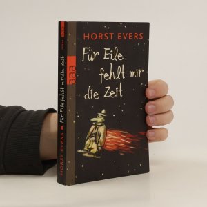 gebrauchtes Buch – Horst Evers – Für Eile fehlt mir die Zeit