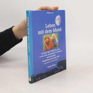 Leben mit dem Mond