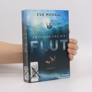 gebrauchtes Buch – Eva Moraal – Zwischen uns die Flut