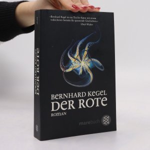 gebrauchtes Buch – Bernhard Kegel – Der Rote