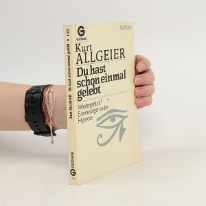 gebrauchtes Buch – Kurt Allgeier – Du hast schon einmal gelebt