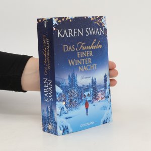 gebrauchtes Buch – Karen Swan – Das Funkeln einer Winternacht