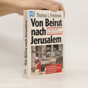 gebrauchtes Buch – Thomas Friedman – Von Beirut nach Jerusalem