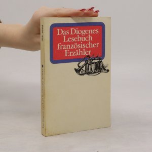 Das Diogenes. Lesebuch französischer Erzähler