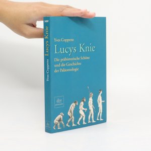 gebrauchtes Buch – Yves Coppens – Lucys Knie