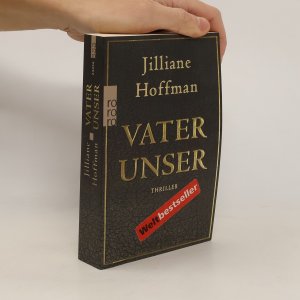 gebrauchtes Buch – Jilliane Hoffman – Vater unser