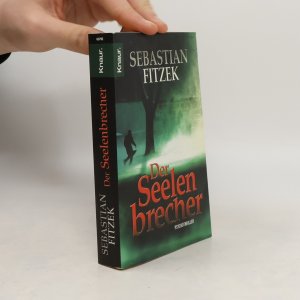 gebrauchtes Buch – Sebastian Fitzek – Der Seelenbrecher