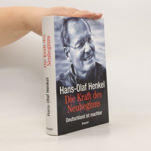 gebrauchtes Buch – Hans-Olaf Henkel – Die Kraft des Neubeginns