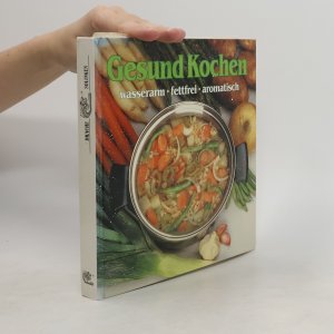 gebrauchtes Buch – Kolektiv – Gesund kochen