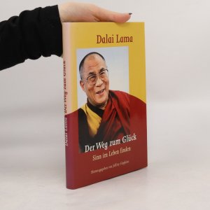 gebrauchtes Buch – Dalaï-Lama – Der Weg zum Glück: Sinn im Leben finden