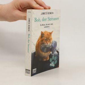 gebrauchtes Buch – James Bowen – Bob, der Streuner