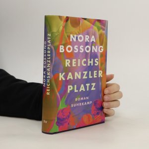 gebrauchtes Buch – Nora Bossong – Reichskanzlerplatz