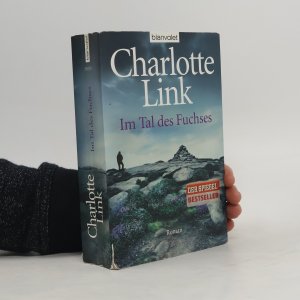 gebrauchtes Buch – Charlotte Link – Im Tal des Fuchses