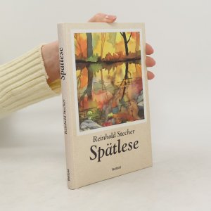 gebrauchtes Buch – Reinhold Stecher – Spätlese