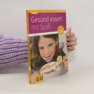 gebrauchtes Buch – Ssanne Klug – Gesund essen mit Spaß