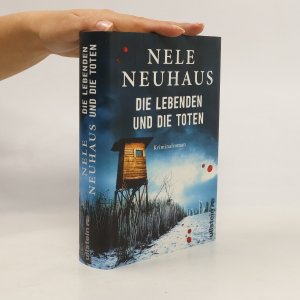 gebrauchtes Buch – Nele Neuhaus – Die Lebenden und die Toten