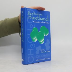 gebrauchtes Buch – Charles Wyman – Handbook on Bioethanol