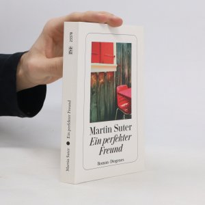 gebrauchtes Buch – Martin Suter – Ein perfekter Freund