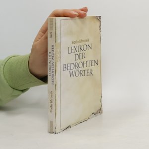 gebrauchtes Buch – Bodo Mrozek – Lexikon der bedrohten Wörter