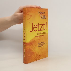 gebrauchtes Buch – Eckhart Tolle – Jetzt! Die Kraft der Gegenwart