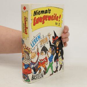Niemals Langeweile! 2