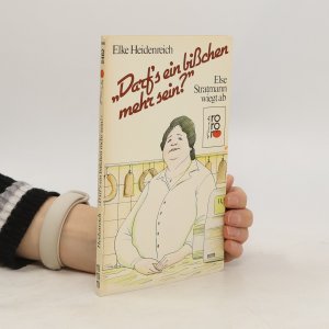 gebrauchtes Buch – Elke Heindenreich – Darf's ein bisschen mehr sein?