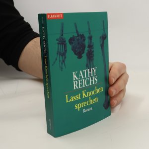 gebrauchtes Buch – Kathy Reichs – Lasst Knochen sprechen