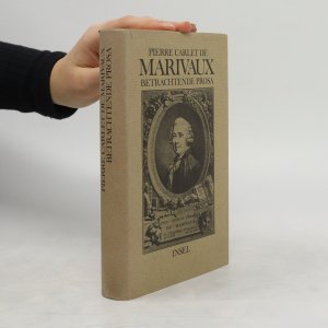 gebrauchtes Buch – Pierre Carlet de Chamblain de Marivaux – Betrachtende Prosa