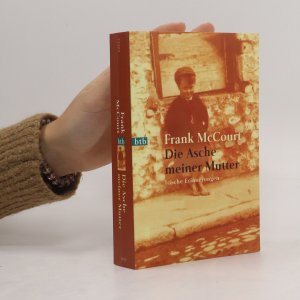 gebrauchtes Buch – Frank McCourt – Die Asche meiner Mutter