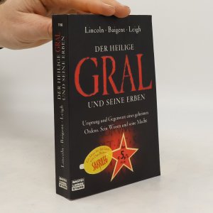 gebrauchtes Buch – Henry Lincoln – Der Heilige Gral und seine Erben