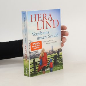 gebrauchtes Buch – Hera Lind – Vergib uns unsere Schuld