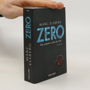 gebrauchtes Buch – Marc Elsberg – Zero. Sie wissen, was du tust