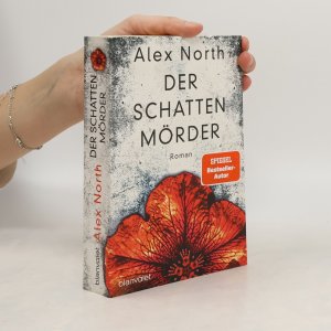 gebrauchtes Buch – Alex North – Der Schatten Mörder