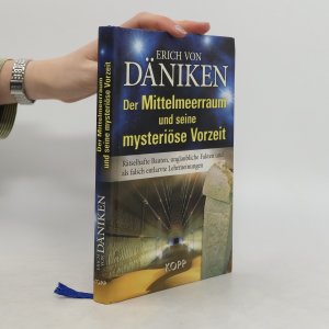 gebrauchtes Buch – Erich von Däniken – Der Mittelmeerraum und seine mysteriöse Vorzeit