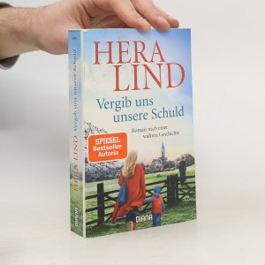 gebrauchtes Buch – Hera Lind – Vergib uns unsere Schuld