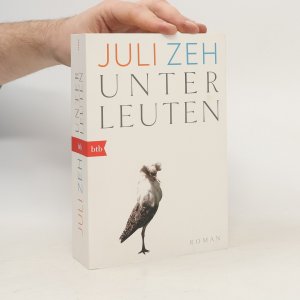 gebrauchtes Buch – Juli Zeh – Unterleuten