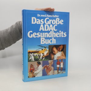 Das grosse ADAC-Gesundheitsbuch