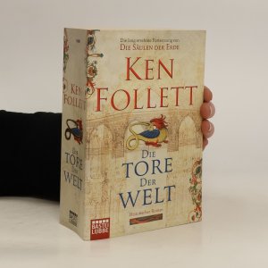 gebrauchtes Buch – Ken Follett – Die Tore der Welt