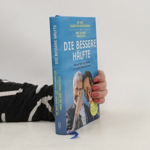 gebrauchtes Buch – Eckart von Hirschhausen – Die bessere Hälfte