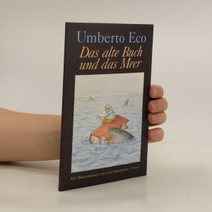 gebrauchtes Buch – Umberto Eco – Das alte Buch und das Meer