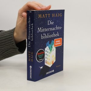 gebrauchtes Buch – Matt Haig – Die Mitternachtsbibliothek