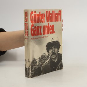 gebrauchtes Buch – Günter Wallraff – Ganz unten