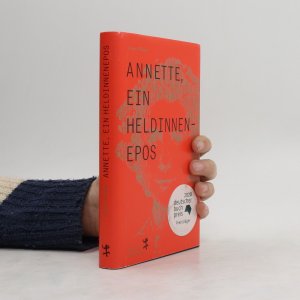 gebrauchtes Buch – Anne Weber – Annette, ein Heldinnenepos