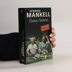 gebrauchtes Buch – Henning Mankell – Daisy sisters