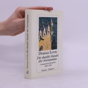 gebrauchtes Buch – Donna Leon – Die dunkle Stunde der Serenissima