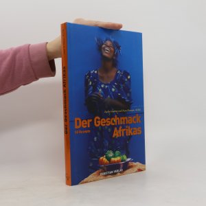 Der Geschmack Afrikas
