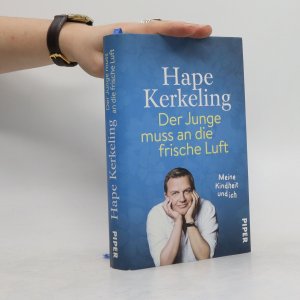 gebrauchtes Buch – Hape Kerkeling – Der Junge muss an die frische Luft