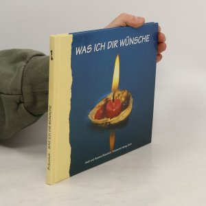 gebrauchtes Buch – Heidi Bräunlich – Was ich Dir wünsche