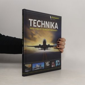 gebrauchtes Buch – Technika. Objevy, vynálezy, technologie budoucnosti