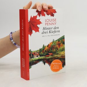 gebrauchtes Buch – Louise Penny – Hinter den drei Kiefern